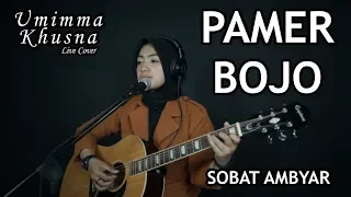Download PAMER BOJO ( DIDI KEMPOT ) - UMIMMA KHUSNA OFFICIAL LIVE COVER MP3