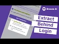 How to Scrape Data from Logged-In Websites Using Browse AI s Robot Studio