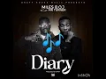 Miles B.O.J ft @mrturnerzambia Diary (Official Audio)