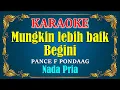 Download Lagu WALAU HATI MENANGIS - Pance Pondaag [ KARAOKE HD ] Nada Pria