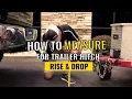 How to Measure for Trailer Hitch Rise Drop