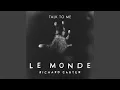 Download Lagu Le Monde (From Talk to Me)