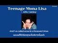 [THAISUB] Teenage Mona Lisa - Alfie Castley//แปลเพลง