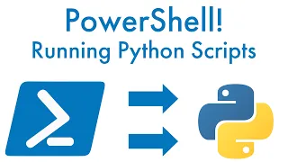 PowerShell Running Python Scripts