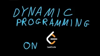 LeetCode Dynamic Programming Problems Stream Highlights