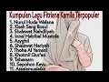Download Lagu Nurul Huda Wafana FITRIANA KAMILA | Full Album Terpopuler