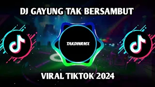 dj terbaru gayung tak bersambut viral tiktok 2024