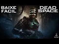 How to Download and Install DEAD SPACE Remake in Portuguese Step by Step