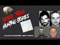 Scary TRUE Hunting Stories - The Case of Duvall Brothers