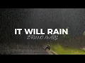 Download Lagu BRUNO MARS - IT WILL RAIN (slowed + reverb)