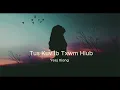 Lagu Tus Kuv Ib Txwm Hlub by Yeej Xiong (nkauj kho siab 2025 - 2026)