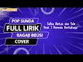 Download Lagu Ragaji Beusi Full Lirik - sule \u0026 salsa bintan feat 3 Pemuda Berbahaya