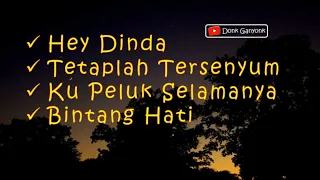 hey dinda tetaplah tersenyum ku peluk selamanya bintang hatiku