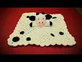 Crochet Cow Baby Security Blanket Part