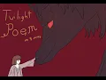Twilight poem in under five minutes