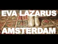 Eva Lazarus 'Amsterdam'