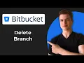 How To Delete A Branch From Bitbucket 2026 Guide