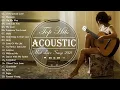Download Lagu TOP HITS ACOUSTIC LOVE SONGS ENGLISH GUITAR CLASSIC COVER 2021   SWEET ACOUSTIC SONGS OF ALL TIME