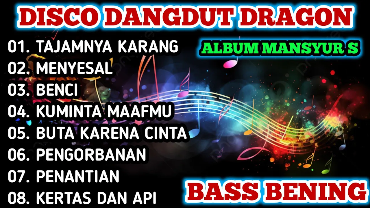 DISCO DANGDUT DRAGON 2024 FUUL ALBUM MANSYUR S BASS BENING!!!