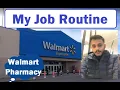 My Walmart Pharmacy Job Routine DAILY VLOG 1