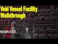 Remnant 2 void vessel facility guide walkthrough all chests puzzles bosses secret rooms items