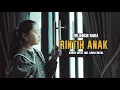 Download Lagu RINTIH ANAK (Erlianchi faira) CIPTA. igel apria nozal