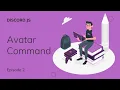 Avatar Command D JS Episode 2
