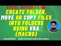 Create Folder Move Or Copy Files InTo Folders Using VBA by ExcelSujeet