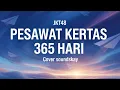 Lagu JKT48 - Pesawat Kertas 365 Hari ( Cover Pop Punk by Soundskay)