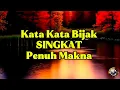 Download Lagu KATA KATA BIJAK SINGKAT PENUH MAKNA 