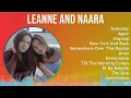 Leanne and Naara 2024 MIX Greatest Hits - Someday, Again, Alapaap, New York And Back