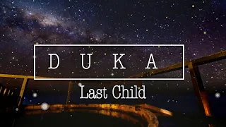 Download Duka - Last Child (Lirik Cover) MP3