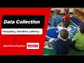 Lesson 9 Data Collection Frequency Duration Latency