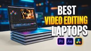 don t buy a video editing laptop before watching this best video editing laptops