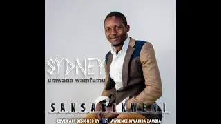 sydney sansabikweni audio lm gospel promoters new song alert