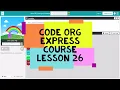 Code org Lesson 26 - Code Org Express Course Lesson 26 Counting with Variables