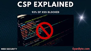 CSP Explained The Header That Stops XSS Attacks