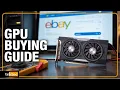 7 Essential Tips for Buying a Used GPU on eBay Without Getting Scammed