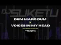 DUM MARO DUM × Voices In My Head (DJ Suketu Afro-House Remix) | Bolly x Tech x Afro Remixes