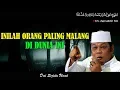 Download Lagu Inilah Orang Paling Malang Di Dunia 17 - Ceramah KH Zainuddin MZ