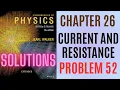 Halliday resnick chapter 26 problem 52 solution Fundamentals of physics 10e solutions