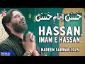 Download Lagu Hassan Imam E Hassan | Nadeem Sarwar | 46th Album - 2025 / 1447