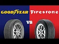 Goodyear vs Firestone