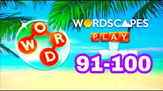 WORDSCAPES level 91 92 93 94 95 96 97 98 99 100