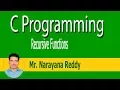 C Language Tutorial Mr Narayana Reddy Recursive Functions - Part