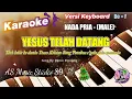 Download Lagu YESUS TELAH DATANG - Pance Pondaag ll KARAOKE ROHANI KRISTEN NADA PRIA (MALE)  Do = F