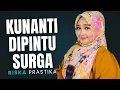 Download Lagu KUNANTI DIPINTU SURGA (COVER RISKA PRASTIKA)
