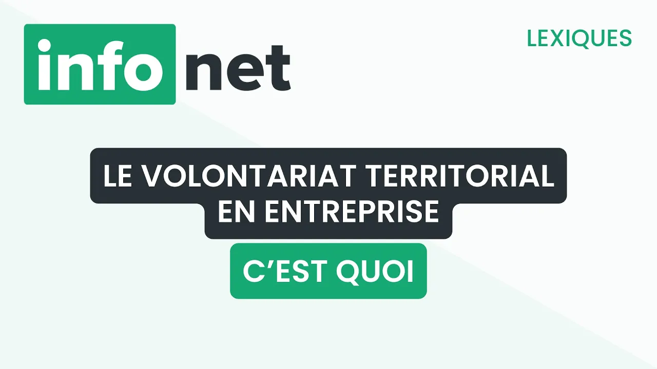 Le volontariat territorial en entreprise, c'est quoi ? (définition, aide, lexique, explication)