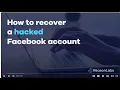 My Facebook Account is Hacked Email Changed What to Do