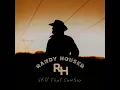 Still That Cowboy - Randy Houser